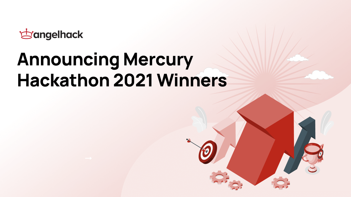 Announcing Mercury Hackathon 2021 Winners
