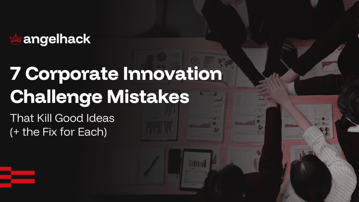 7 Corporate Innovation Challenge Mistakes