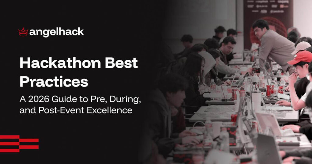 Hackathon Best Practices: A 2026 Guide to Pre, During, and Post-Event Excellence 2 Hackathon best practices