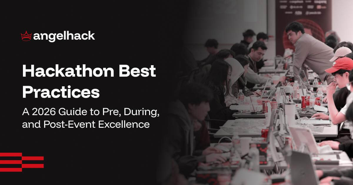 Hackathon Best Practices: A 2026 Guide To Pre, During, And Post-Event ...