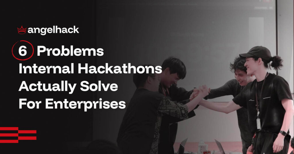 6 Problems Internal Hackathons Actually Solve For Enterprises 3 6 Problems Internal Hackathons Actually Solve For Enterprises