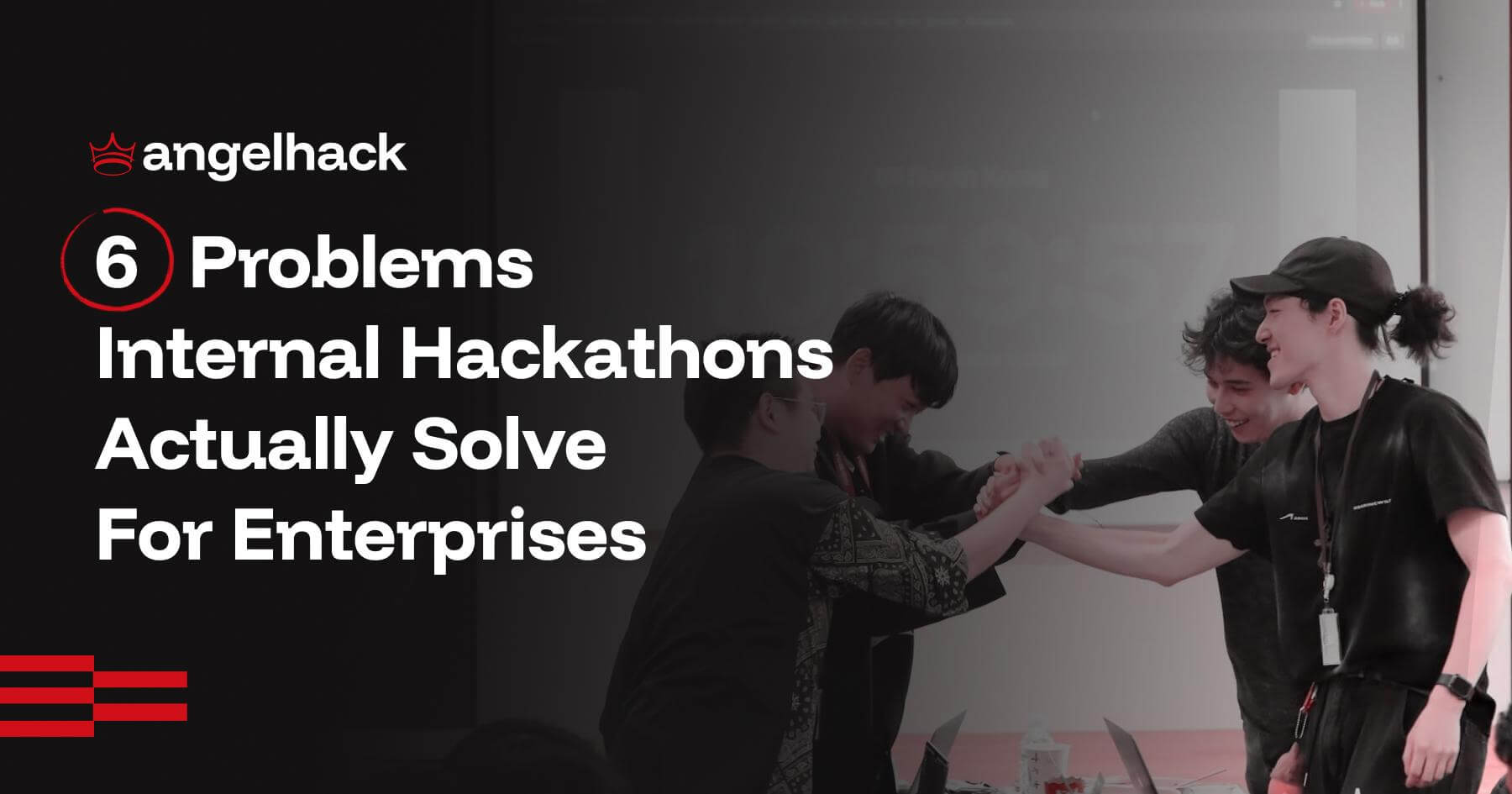 6 Problems Internal Hackathons Actually Solve For Enterprises