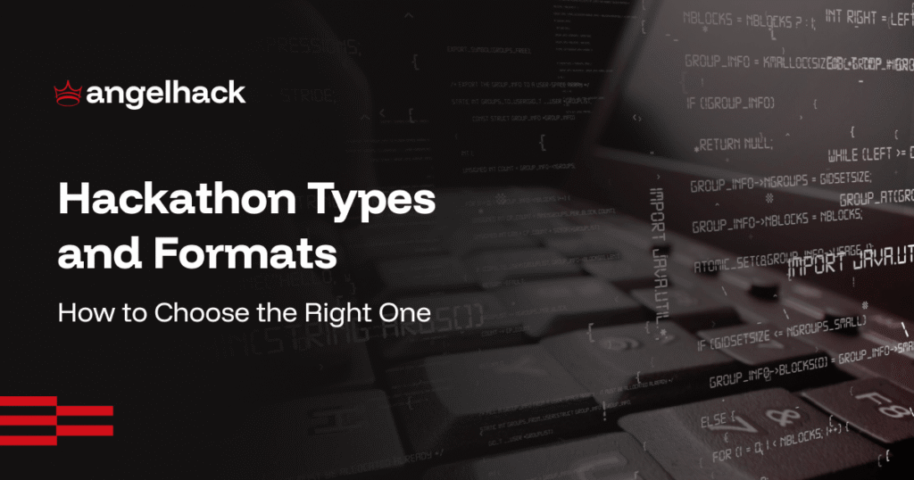 Hackathon Types and Formats: How to Choose the Right One 1 hackathon types and formats
