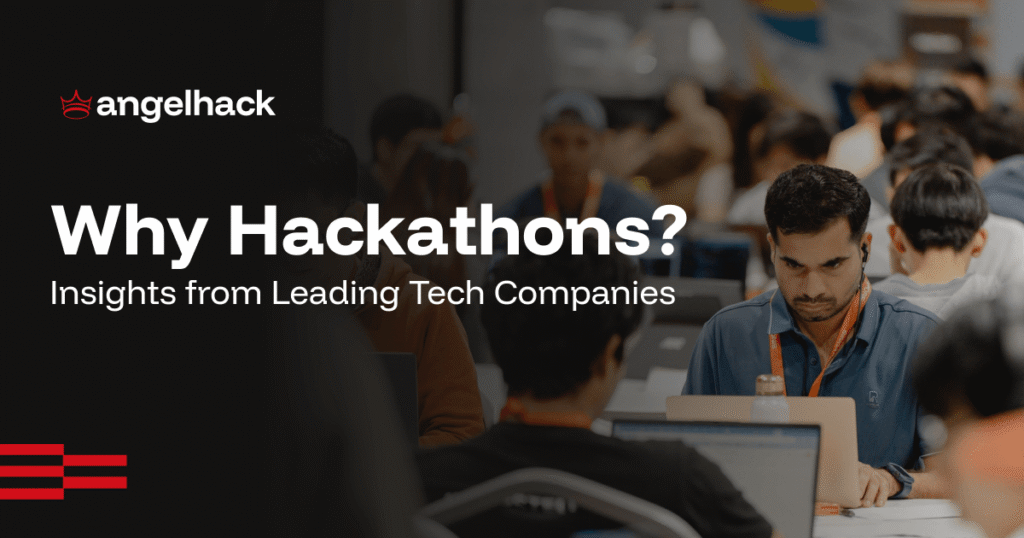 Why Hackathons: Insights from top tech brands 1 Why Hackathons: Insights from top tech brands